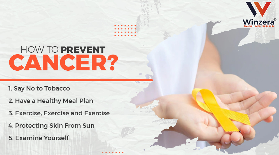 How to prevent Cancer?